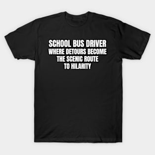 School Bus Driver T-Shirt